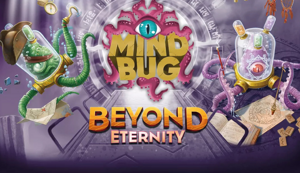 Mindbug beyond eternity