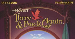 The Hobbit or there and back again