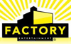 Factory Entertainment