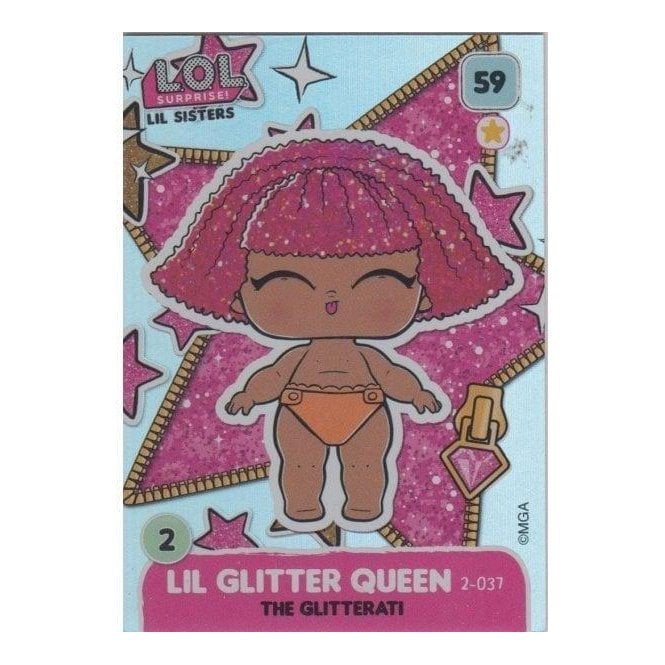 L.O.L. Surprise Single Card 059 LIL GLITTER QUEEN THE