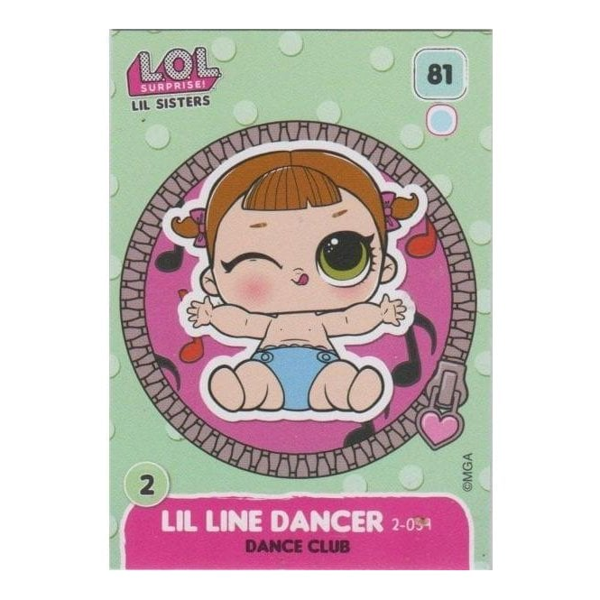 L.O.L. Surprise Single Card 081 LIL LINE DANCER DANCE CLUB