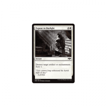 Expose to Daylight : RAVNICA ALLEGIANCE 008/259 - Magic the Gathering Single Card