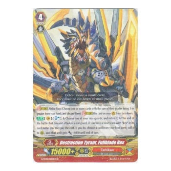 Destruction Tyrant, Fullblade Rex : G-BT10-030 - Cardfight!! Vanguard Single Card