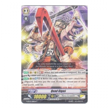 Quad Gigas : G-BT10-088 - Cardfight!! Vanguard Single Card