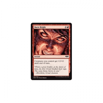Burn Bright : RAVNICA ALLEGIANCE 093/259 - Magic the Gathering Single Card