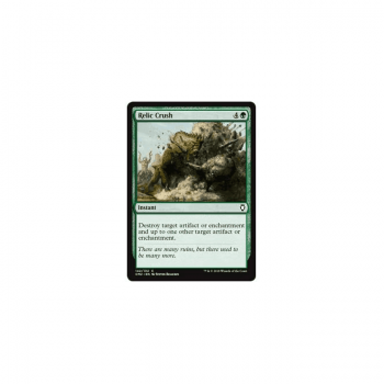 Relic Crush : COMMANDER ANTHOLOGY 2018 142/312 - Magic the Gathering Single Card