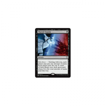 Shared Trauma : COMMANDER ANTHOLOGY 2018 076/312 - Magic the Gathering Single Card