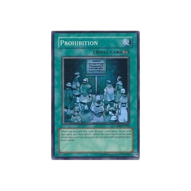 prohibition yugioh card The Best Cards From Pharaoh's Servant In Yu-Gi-Oh! The cards which are already on the field before this cards activation are excluded. Yu-Gi-Oh! Card CP08-EN002 Prohibition (Super