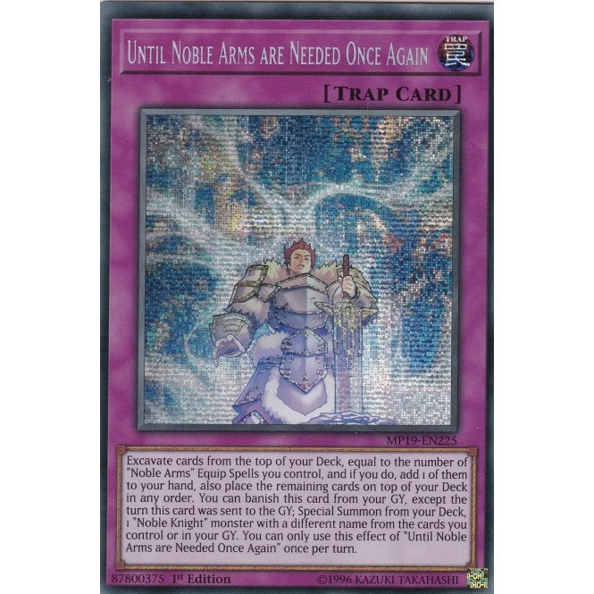 Yugioh Until Noble Arms are Needed Once Again Prismatic Secret MP19 Near Mint