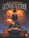 Call of Cthulhu: Gateways to Terror (Three Evenings of Nightmare)