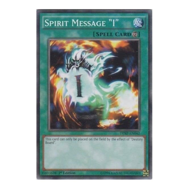 Yu-Gi-Oh! Card DPRP-EN042 Spirit Message "I" (Common) | Chaos Cards Yu-Gi-Oh! Card DPRP-EN042 Spirit Message "I" (Common) | Chaos Cards