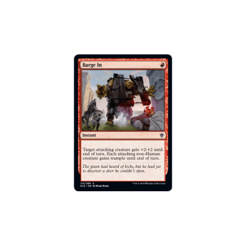 Barge In : THRONE OF ELDRAINE 112/269 - Magic the Gathering Single Card