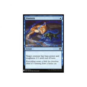 Diminish : MYSTERY BOOSTER 363 - Magic the Gathering Single Card