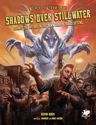 Call of Cthulhu: Down Darker Trails - Shadows over Stillwater