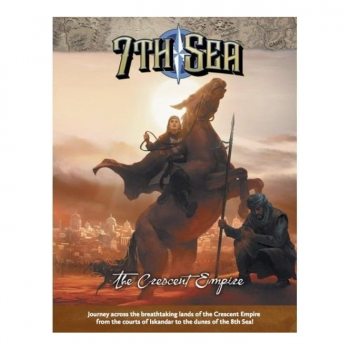 7th Sea (Second edition) : The Crescent Empire