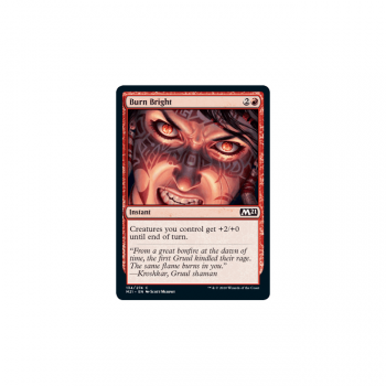 Burn Bright : MAGIC 2021 134/274 - Magic the Gathering Single Card