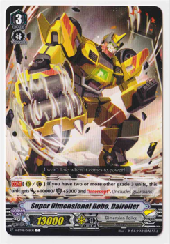 Super Dimensional Robo, Dairoller : V-BT08-068 - Cardfight!! Vanguard Single Card