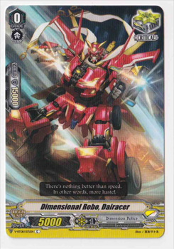 Dimensional Robo, Dairacer : V-BT08-075 - Cardfight!! Vanguard Single Card
