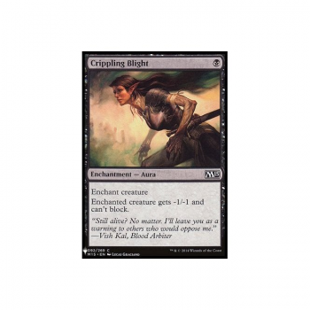 Crippling Blight : MYSTERY BOOSTER 640 - Magic the Gathering Single Card