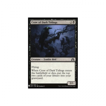 Crow of Dark Tidings : MYSTERY BOOSTER 641 - Magic the Gathering Single Card
