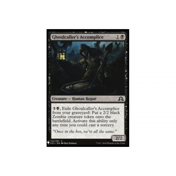 Ghoulcaller's Accomplice : MYSTERY BOOSTER 705 - Magic the Gathering Single Card