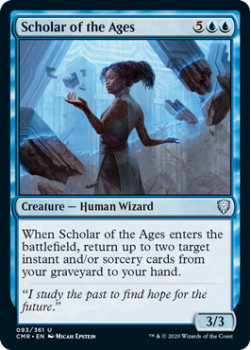 Scholar of the Ages - COMMANDER LEGENDS - 093/361 - Magic the Gathering Single Card
