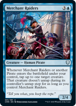 Merchant Raiders - COMMANDER LEGENDS - 081/361 - Magic the Gathering Single Card