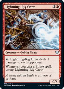 Lightning-Rig Crew - COMMANDER LEGENDS - 190/361 - Magic the Gathering Single Card