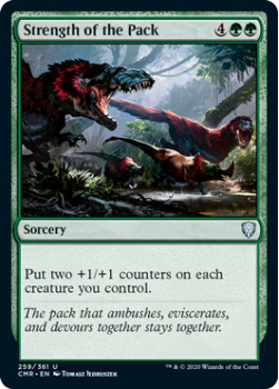 Strength of the Pack - COMMANDER LEGENDS - 259/361 - Magic the Gathering Single Card