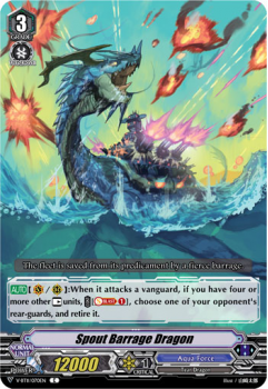 Spout Barrage Dragon : V-BT11-070 - Cardfight!! Vanguard Single Card