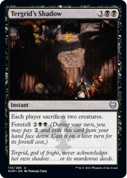 Tergrid's Shadow - KALDHEIM - 113/285 - Magic the Gathering Single Card
