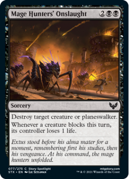 Mage Hunters' Onslaught - STRIXHAVEN: SCHOOL OF MAGES - 077/275 - Magic the Gathering Single Card