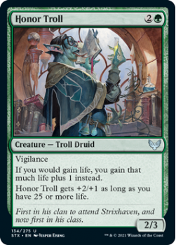 Honor Troll - STRIXHAVEN: SCHOOL OF MAGES - 134/275 - Magic the Gathering Single Card