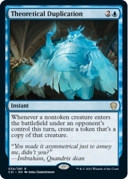 Theoretical Duplication : COMMANDER 2021 - 034/081 - Magic the Gathering Single Card