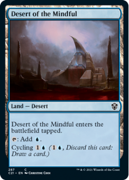 Desert of the Mindful : COMMANDER 2021 - 287 - Magic the Gathering Single Card