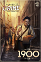 Chronicles of Crime: 1900 (Standalone)