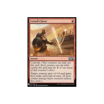 Crowd's Favor : MYSTERY BOOSTER 944 - Magic the Gathering Single Card
