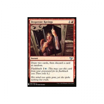 Desperate Ravings : MYSTERY BOOSTER 953 - Magic the Gathering Single Card