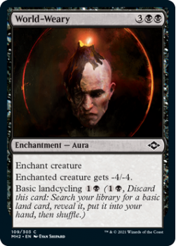 World-Weary (FOIL) - MODERN HORIZONS 2 - 109/303 - Magic the Gathering Single Card