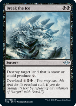 Break the Ice (FOIL) - MODERN HORIZONS 2 - 077/303 - Magic the Gathering Single Card