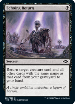 Echoing Return - MODERN HORIZONS 2 - 083/303 - Magic the Gathering Single Card