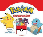 Pokemon - Pokemon Positively Pokemon Pop Up Display Book - Image 2