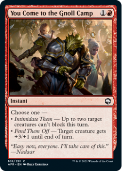 You Come to the Gnoll Camp - ADVENTURES IN THE FORGOTTEN REALMS - 168/281 - Magic the Gathering Single Card