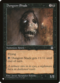 Dungeon Shade : THE LIST - Magic the Gathering Single Card