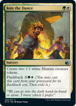 Join the Dance : INNISTRAD MIDNIGHT HUNT 229/277 - Magic the Gathering Single Card