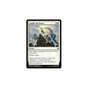 Topple the Statue : WAR OF THE SPARK 035/264 - Magic the Gathering Single Card