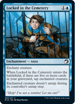 Locked in the Cemetery (FOIL) : INNISTRAD MIDNIGHT HUNT 060/277 - Magic the Gathering Single Card