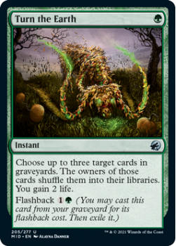 Turn the Earth : INNISTRAD MIDNIGHT HUNT 205/277 - Magic the Gathering Single Card