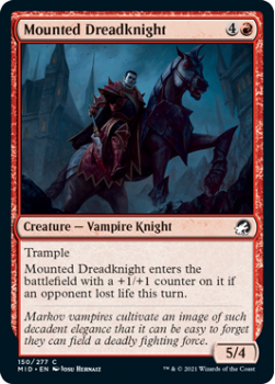Mounted Dreadknight : INNISTRAD MIDNIGHT HUNT 150/277 - Magic the Gathering Single Card
