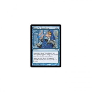 Thirst for Knowledge (FOIL) : MIRRODIN 053/306 - Magic the Gathering Single Card